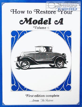 [09110-6] HOW TO RESTORE YOUR MODEL A VOLUME 6