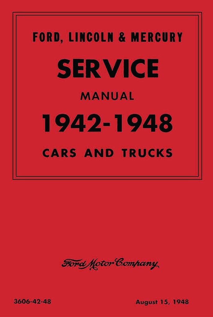[09241-1] SERVICE MANUAL- 1942-48 CAR-TRUCK  FORD-LINCOLN-MERCURY
