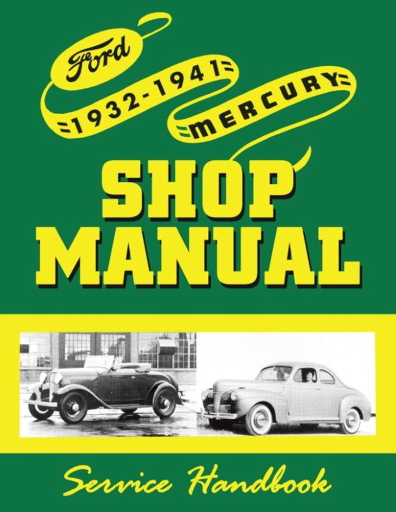 [09241-32] SHOP MANUAL- 1932-41 SERVICE HANDBOOK FORD-MERCURY
