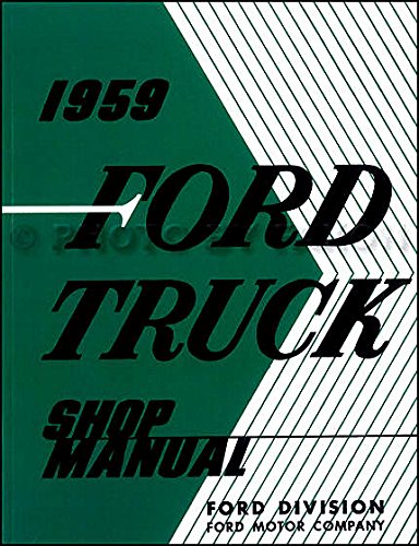 [09300-59] TRUCK SHOP MANUAL - F-100 1959