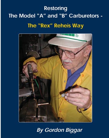 [09171] BOOK- RESTORING THE MODEL A and B CARBURETORS  / 74 pages By Gordon Biggar,  sold out